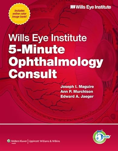 Wills Eye Institute 5-Minute Ophthalmology Consult (5-Minute Consult) von LWW