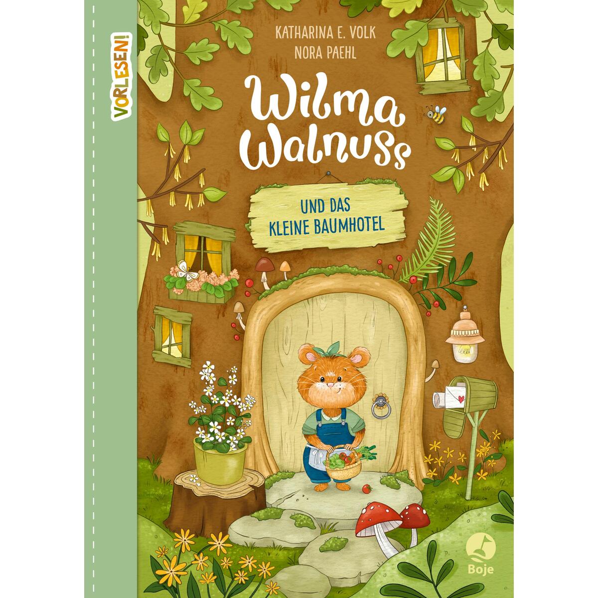 Wilma Walnuss und das kleine Baumhotel Wilma Walnuss und das kleine Baumhotel von Boje Verlag