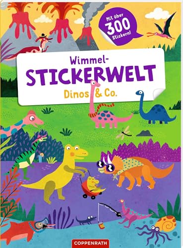 Wimmel-Stickerwelt – Dinos & Co.: Mit über 300 Stickern