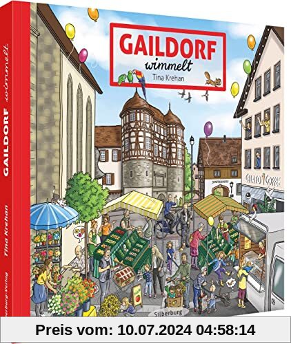 Wimmelbuch – Gaildorf wimmelt: Such- und Wimmelvergnügen für die ganze Familie. Ein Bilderbuch ab 3 Jahren.