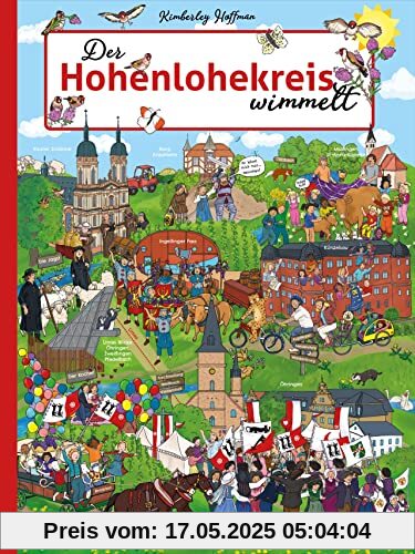 Wimmelbuch – Hohenlohe wimmelt: Liebevolle Zeichnungen garantieren großen Wimmelspaß für die ganze Familie. Ein Bilderbuch für Kinder ab 3 Jahren. Wimmelbuch – Hohenlohe wimmelt: Liebevolle Zeichnungen garantieren großen Wimmelspaß für die ganze Familie. Ein Bilderbuch für Kinder ab 3 Jahren.