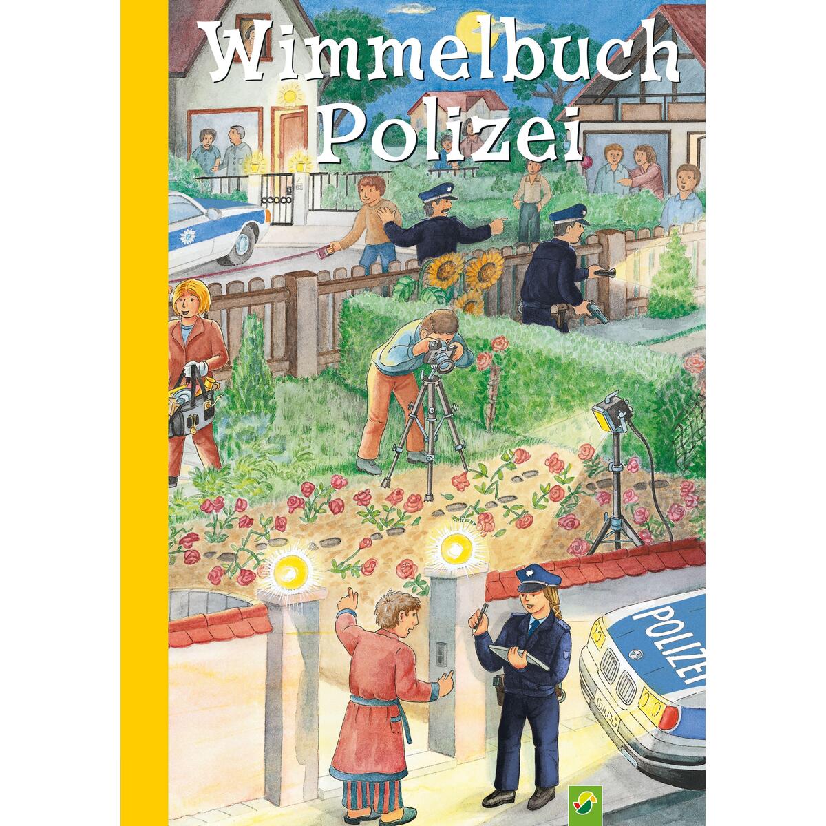 Wimmelbuch Polizei für Kinder ab 3 Jahren Wimmelbuch Polizei für Kinder ab 3 Jahren von Schwager und Steinlein