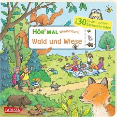 Wimmelbuch: Wald und Wiese / Hör mal (Soundbuch) Bd.22 von Carlsen