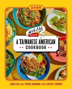 Win Son Presents a Taiwanese American Cookbook von Abrams