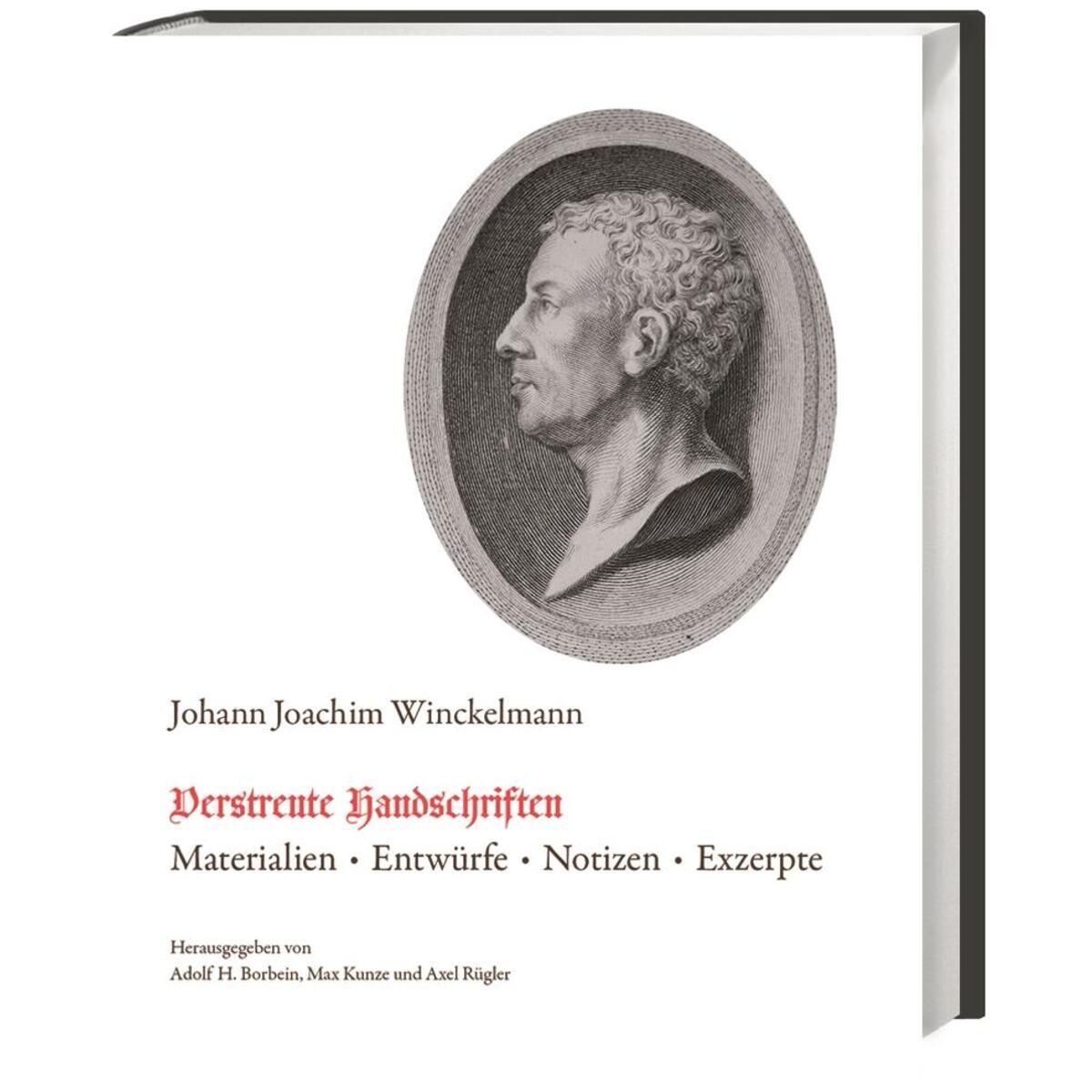 Winckelmanns verstreute Handschriften Winckelmanns verstreute Handschriften von wbg Philipp von Zabern