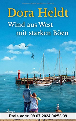 Wind aus West mit starken Böen: Roman (dtv Unterhaltung)