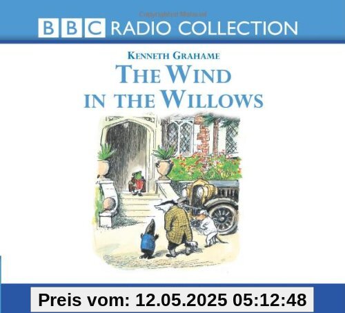 Wind in the Willows (BBC Radio Collection)