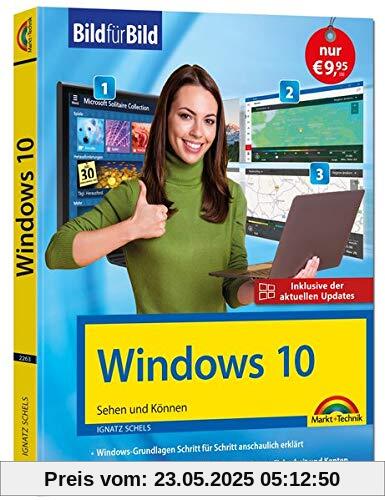 Windows 10: Bild für Bild erklärt - Aktuell inklusive aller Updates - Komplett in Farbe - Perfekt für Einsteiger Windows 10: Bild für Bild erklärt - Aktuell inklusive aller Updates - Komplett in Farbe - Perfekt für Einsteiger