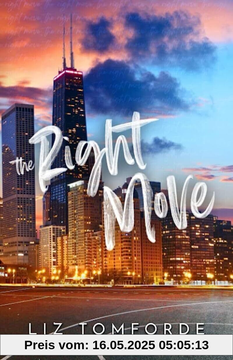 Windy City - Tome 2 The Right Move Windy City - Tome 2 The Right Move