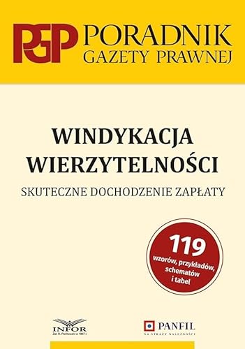 Windykacja wierzytelności.: Skuteczne dochodzenie zapłaty von Infor