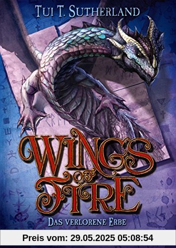 Wings of Fire - Das verlorene Erbe: Band 2 Wings of Fire - Das verlorene Erbe: Band 2