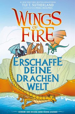 Wings of Fire - Erschaffe deine Drachenwelt von Adrian Verlag