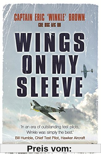 Wings on My Sleeve: The World's Greatest Test Pilot Tells His Story