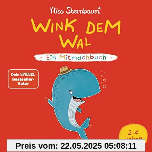 Wink dem Wal - Ein Mitmachbuch zum Schütteln, Schaukeln, Pusten, Klopfen und sehen, was dann passiert: Von 2 bis 4 Jahren. Vom Bestsellerautoren (Schüttel den Apfelbaum)