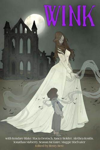 Wink: Young Adult Tales that Wink at Classic Children's Books von Brigids Gate Press, LLC