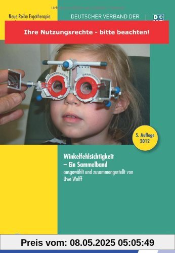 Winkelfehlsichtigkeit: Ein Sammelband