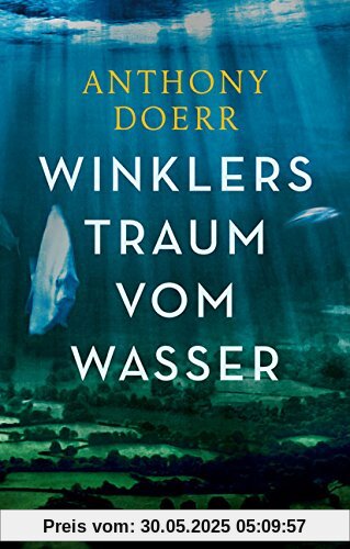Winklers Traum vom Wasser: Roman Winklers Traum vom Wasser: Roman