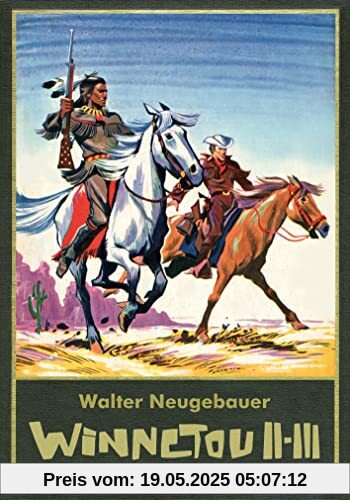 Winnetou II/III: Walter Neugebauer (Karl May Walter Neugebauer)