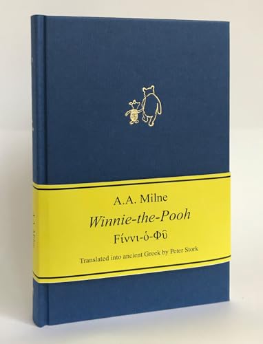 Ϝίννι-ὁ-Φῦ.: Winnie the Pooh in Ancient Greek von Primavera Pers