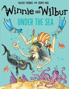 Winnie the Witch. Winnie & Wilbur Under the Sea von Oxford University Press