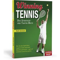 Winning Tennis - Das Strategie- und Taktik-Buch