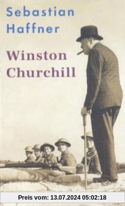 Winston Churchill: Mit Selbstzeugnissen und Bilddokumenten