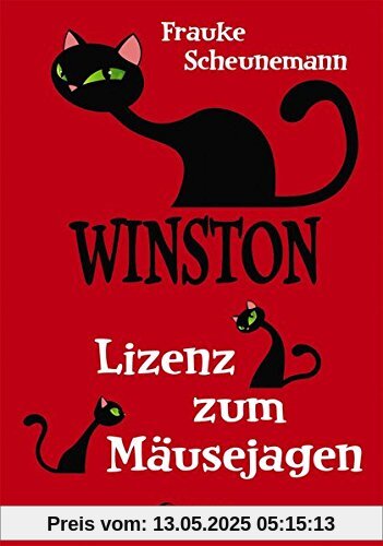 Winston - Lizenz zum Mäusejagen Winston - Lizenz zum Mäusejagen