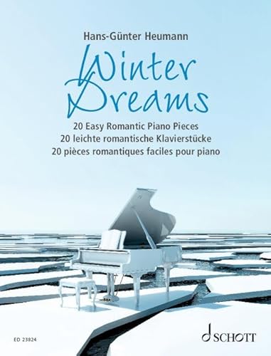 Winter Dreams: 20 leichte romantische Klavierstücke. Klavier.