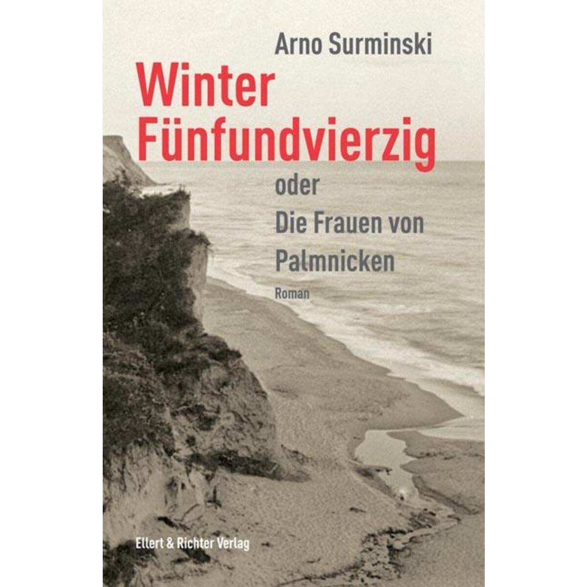 Winter fünfundvierzig von Ellert & Richter Verlag G