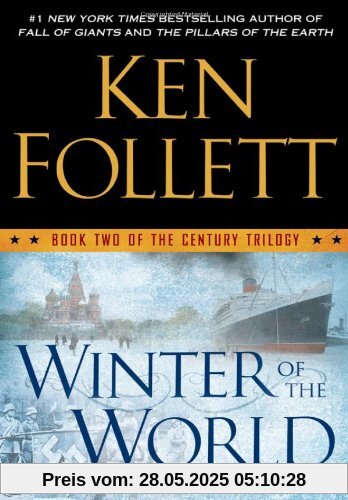 Winter of the World: Book Two of the Century Trilogy Winter of the World: Book Two of the Century Trilogy