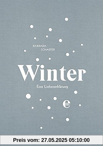 Winter: Eine Liebeserklärung