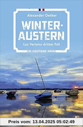 Winteraustern: Luc Verlains dritter Fall