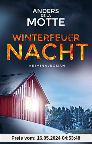 Winterfeuernacht: Kriminalroman