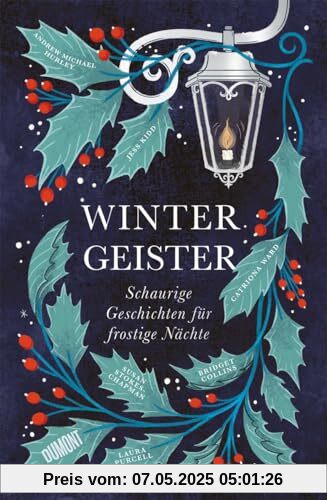 Wintergeister: Schaurige Geschichten für frostige Nächte