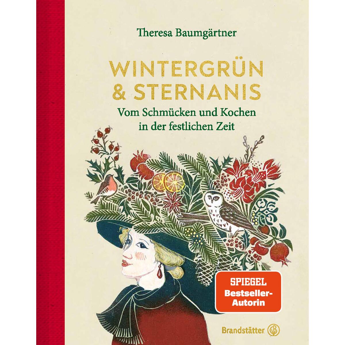 Wintergrün & Sternanis Wintergrün & Sternanis von Brandstätter Verlag