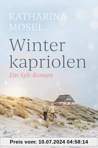 Winterkapriolen: Ein Sylt-Roman