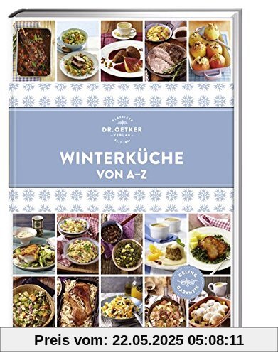 Winterküche von A-Z (A-Z Reihe)