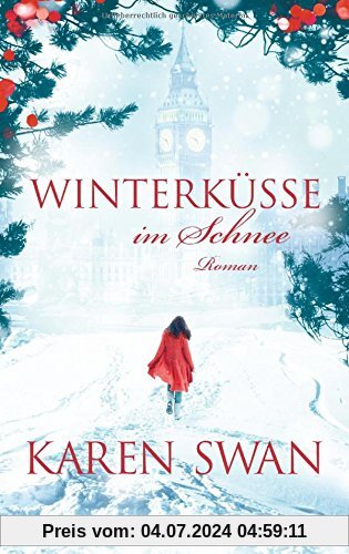Winterküsse im Schnee: Roman
