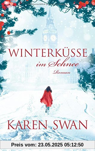 Winterküsse im Schnee: Roman