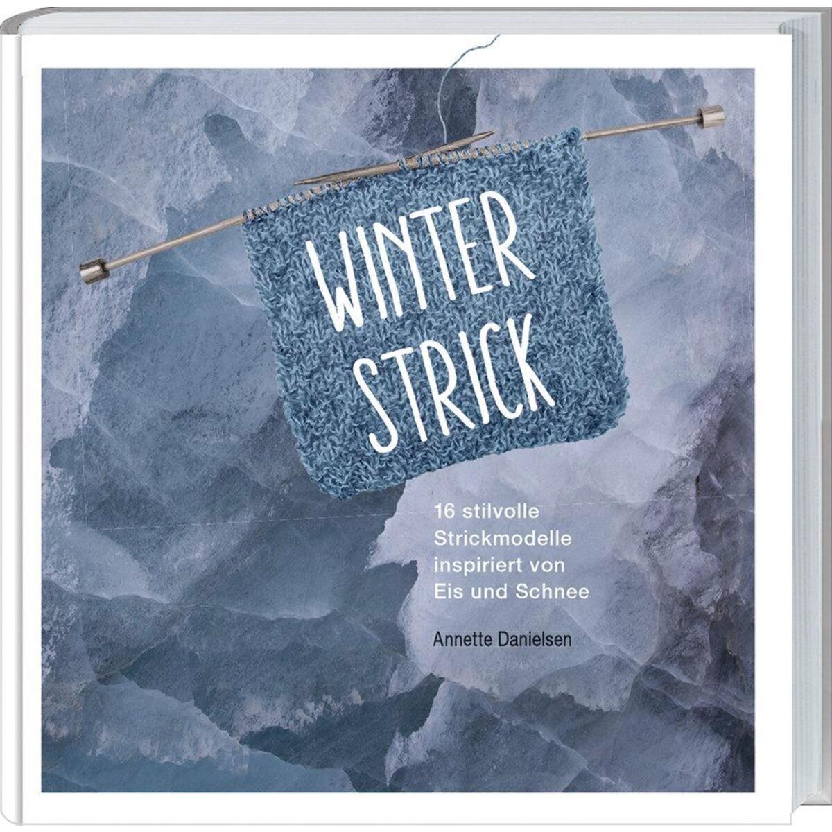 Winterstrick Winterstrick von Landwirtschaftsverlag