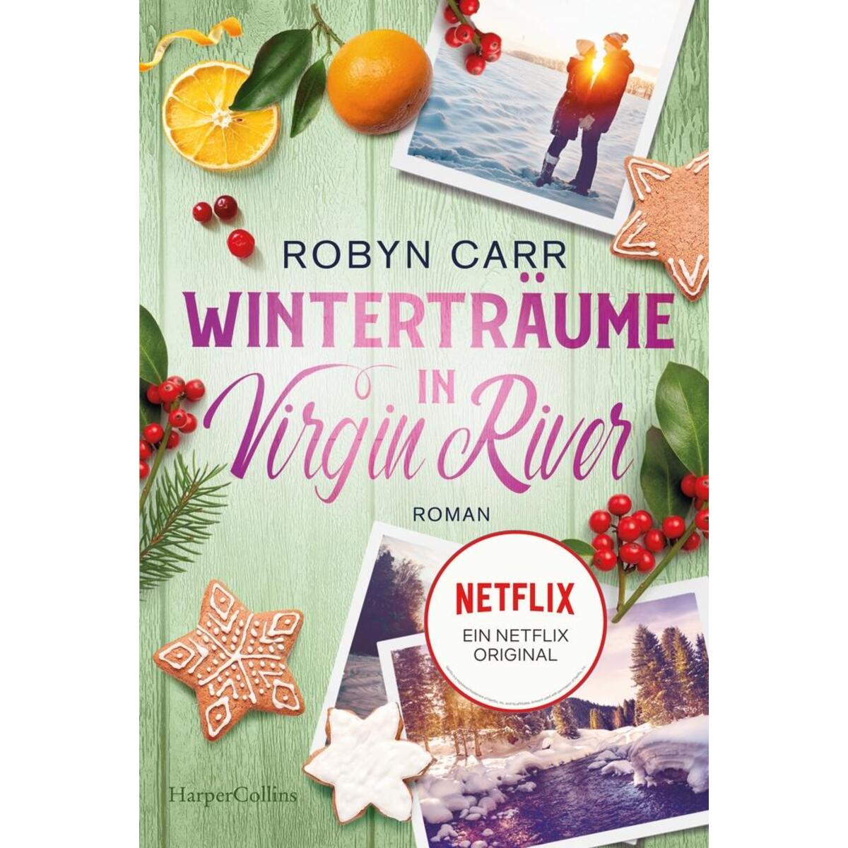 Winterträume in Virgin River Winterträume in Virgin River von HarperCollins Taschenbuch