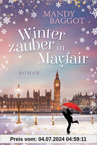 Winterzauber in Mayfair: Roman