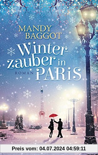 Winterzauber in Paris: Roman