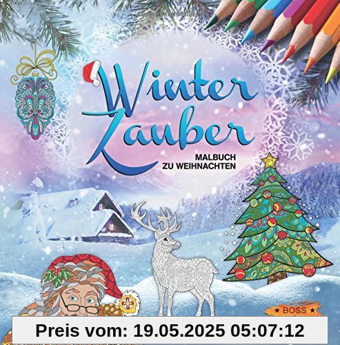 Winterzauber: Malbuch zu Weihnachten