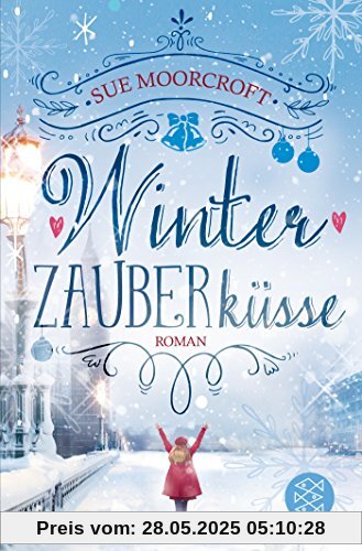 Winterzauberküsse: Roman