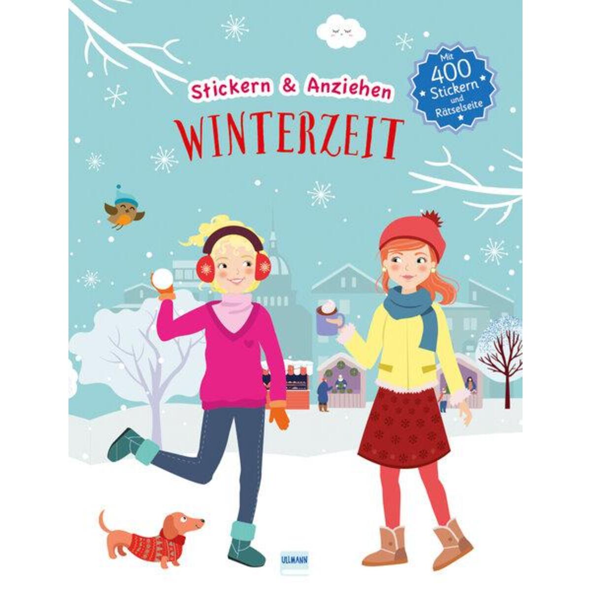 Winterzeit (Anziehpuppen, Anziehpuppen-Sticker) von Ullmann Medien GmbH
