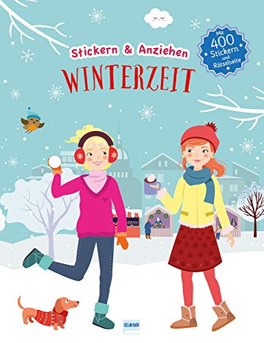 Stickern & Anziehen: Winterzeit: Stickern und Anziehen, mit über 400 Stickern