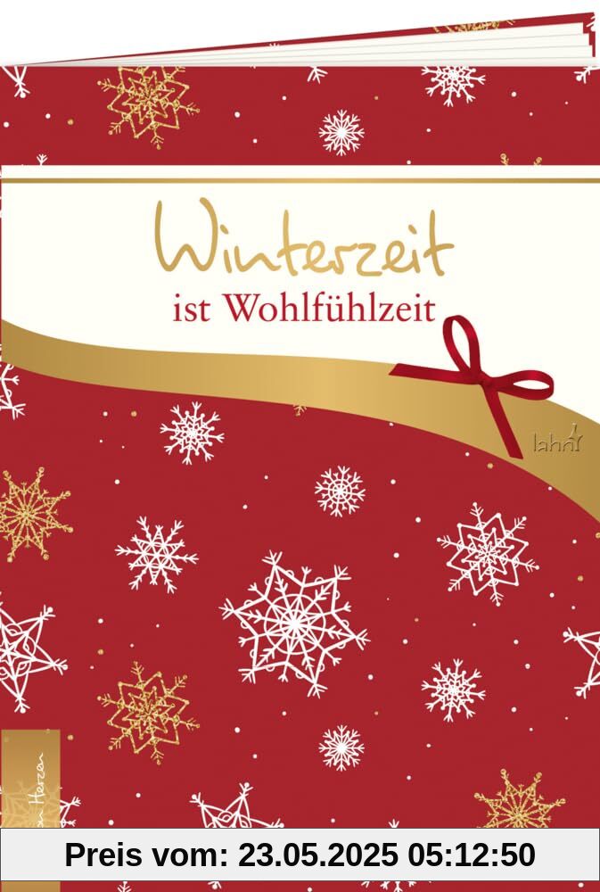 Winterzeit ist Wohlfühlzeit (Geschenkhefte von Herzen)