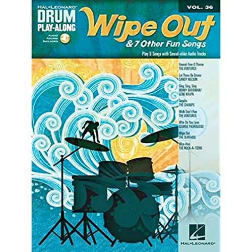 Wipe Out & 7 Other Fun Songs: Drum Play-Along Volume 36 (Hal Leonard Drum Play-Along, Band 36) (Hal Leonard Drum Play-Along, 36, Band 36) von HAL LEONARD