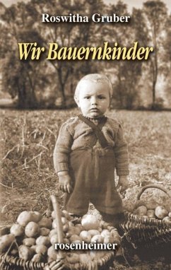 Wir Bauernkinder von Rosenheimer Verlagshaus